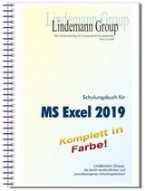 Microsoft Excel 2019 - Schulungsbuch mit Übungen - Peter Schießl