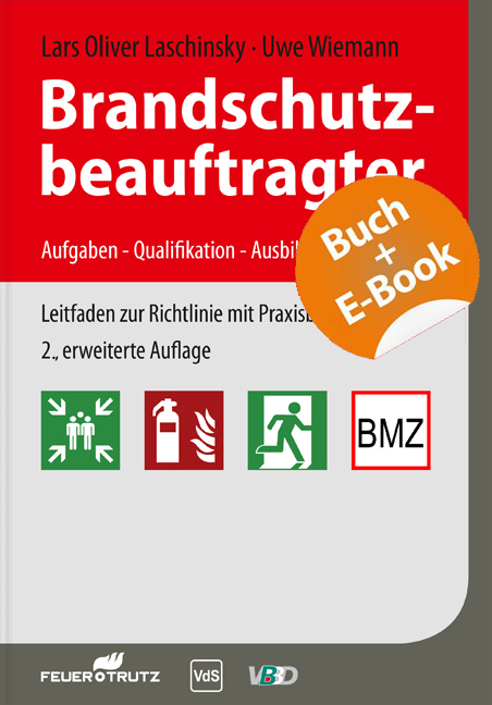 Brandschutzbeauftragter - mit E-Book - Lars-Oliver Laschinsky, Uwe Wiemann