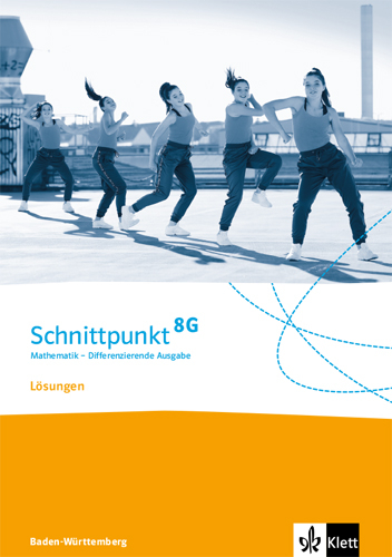 Schnittpunkt Mathematik 8G. Differenzierende Ausgabe Baden-Württemberg