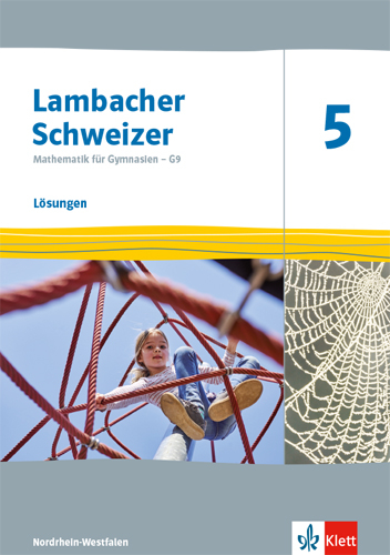 Lambacher Schweizer Mathematik 5 - G9. Ausgabe Nordrhein-Westfalen