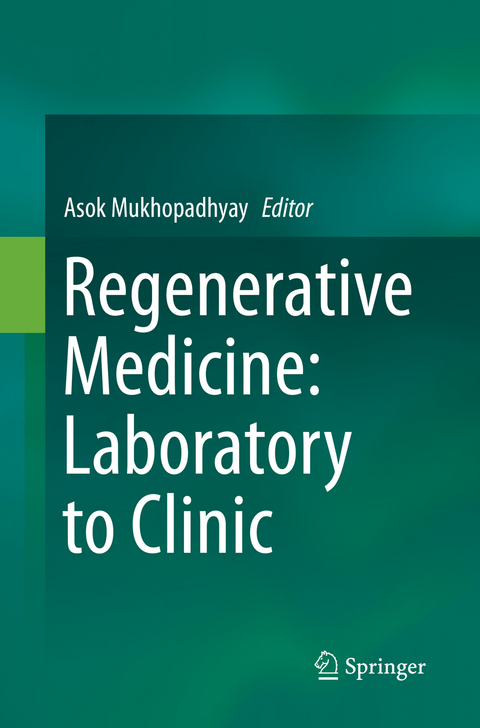 Regenerative Medicine: Laboratory to Clinic - 