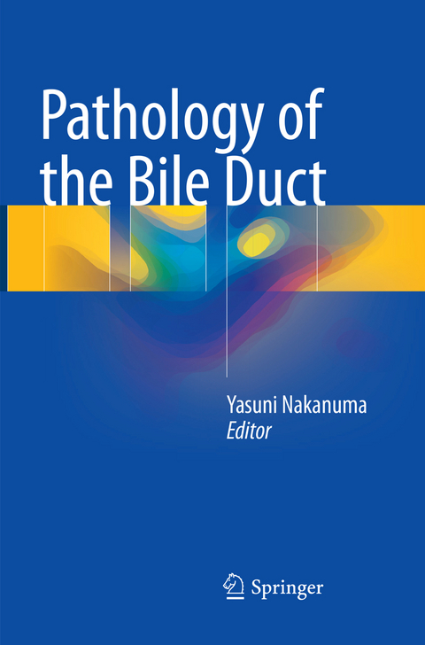 Pathology of the Bile Duct - 