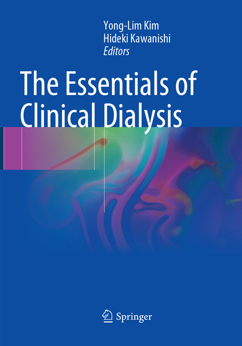 The Essentials of Clinical Dialysis - 