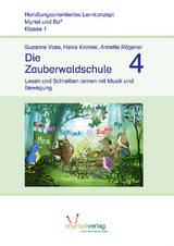 Die Zauberwaldschule 4 - Suzanne Voss, Heike Kramer, Annette Rögener