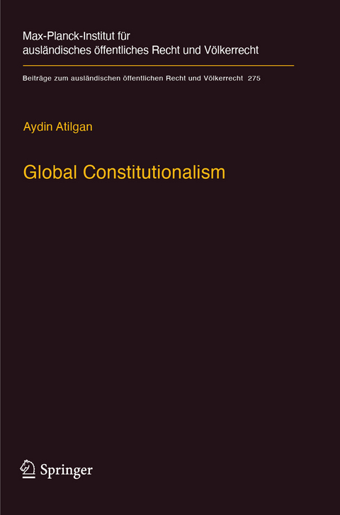 Global Constitutionalism - Aydin Atilgan