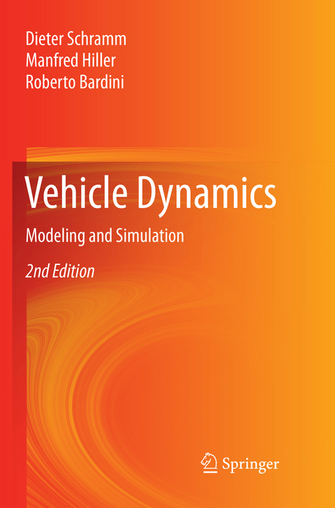 Vehicle Dynamics - Dieter Schramm, Manfred Hiller, Roberto Bardini