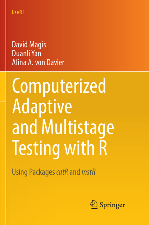 Computerized Adaptive and Multistage Testing with R - David Magis, Duanli Yan, Alina A. von Davier