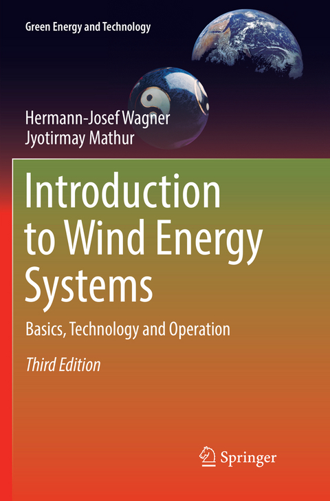 Introduction to Wind Energy Systems - Hermann-Josef Wagner, Jyotirmay Mathur