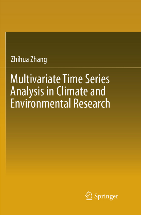 Multivariate Time Series Analysis in Climate and Environmental Research - Zhihua Zhang