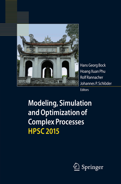 Modeling, Simulation and Optimization of Complex Processes HPSC 2015 - 