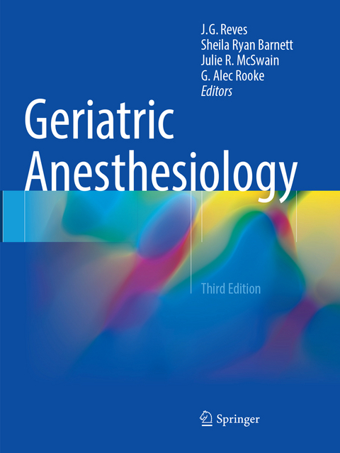 Geriatric Anesthesiology - 