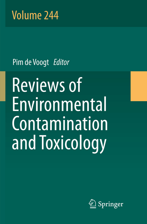 Reviews of Environmental Contamination and Toxicology Volume 244 - 