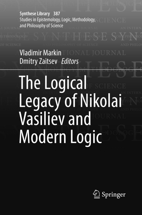 The Logical Legacy of Nikolai Vasiliev and Modern Logic - 