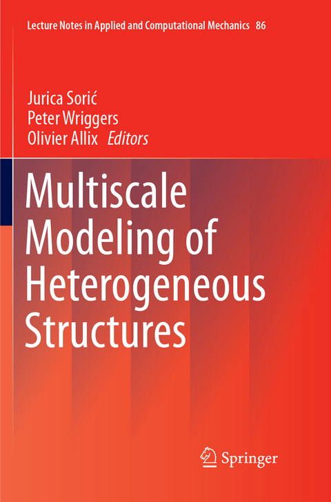 Multiscale Modeling of Heterogeneous Structures - 