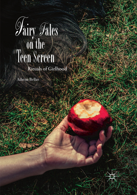 Fairy Tales on the Teen Screen - Athena Bellas