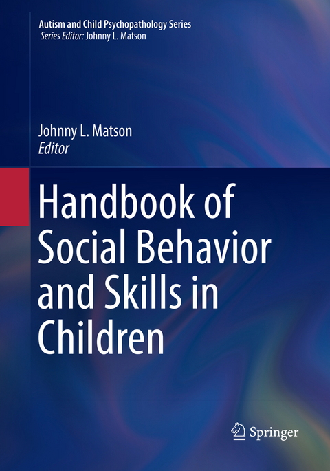 Handbook of Social Behavior and Skills in Children - 