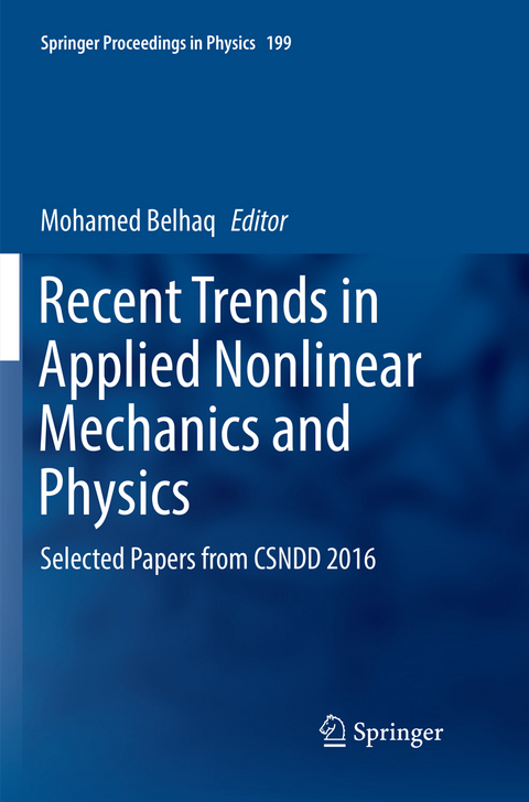 Recent Trends in Applied Nonlinear Mechanics and Physics - 