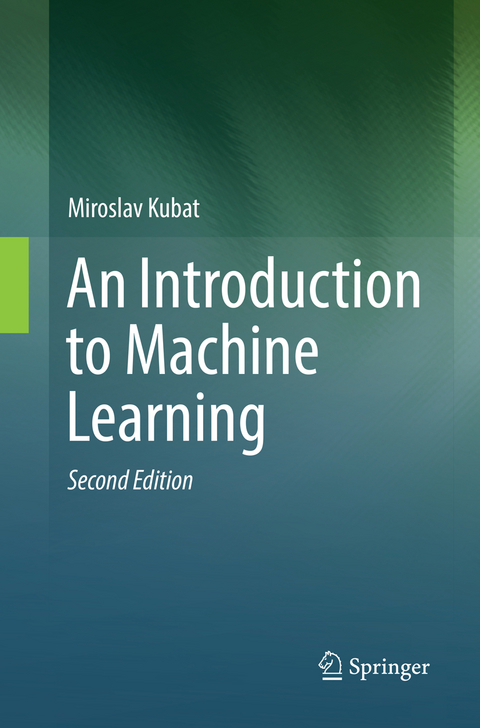 An Introduction to Machine Learning - Miroslav Kubat