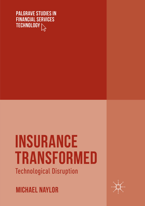 Insurance Transformed - Michael Naylor