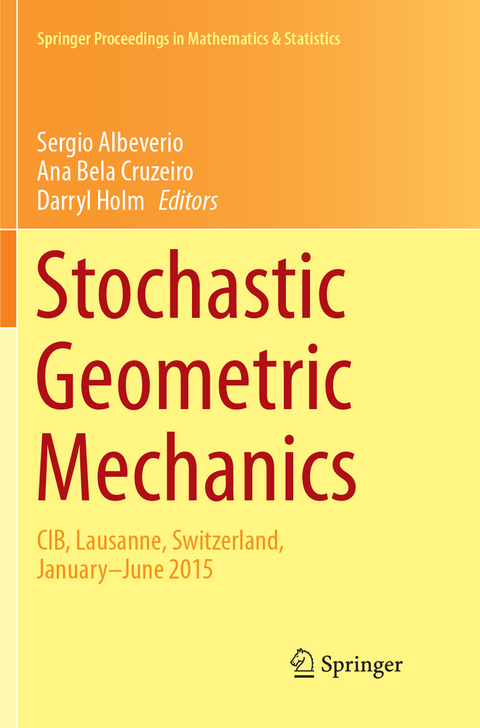 Stochastic Geometric Mechanics - 