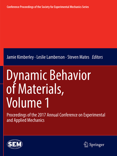 Dynamic Behavior of Materials, Volume 1 - 