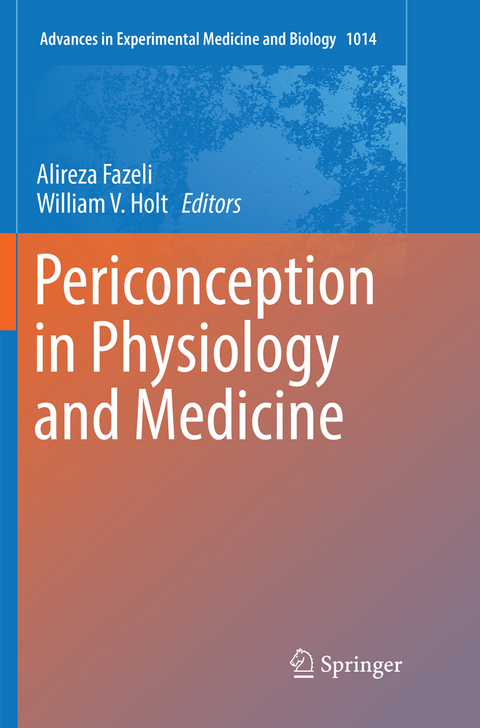 Periconception in Physiology and Medicine - 