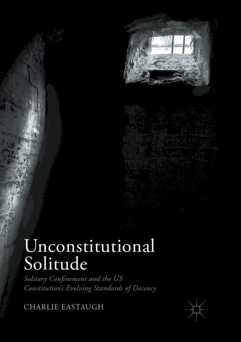 Unconstitutional Solitude - Charlie Eastaugh