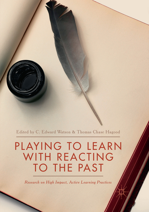 Playing to Learn with Reacting to the Past - 