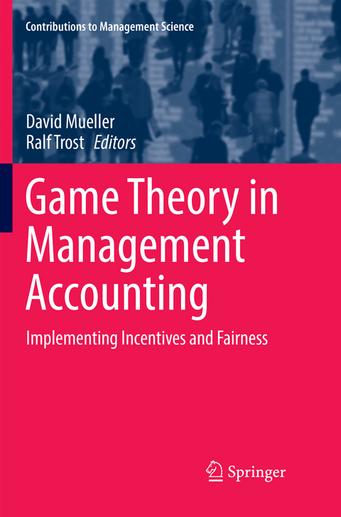 Game Theory in Management Accounting - 