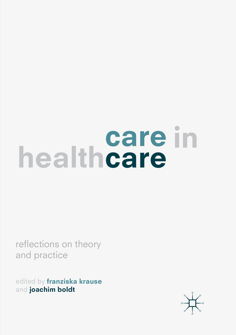 Care in Healthcare - 