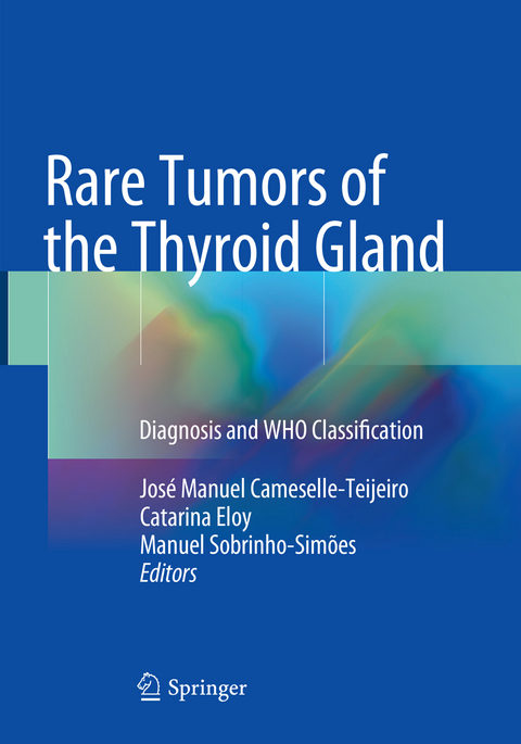 Rare Tumors of the Thyroid Gland - 