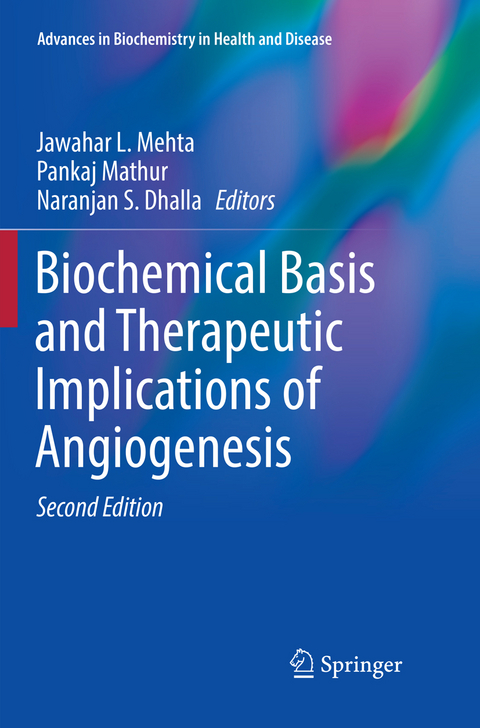 Biochemical Basis and Therapeutic Implications of Angiogenesis - 