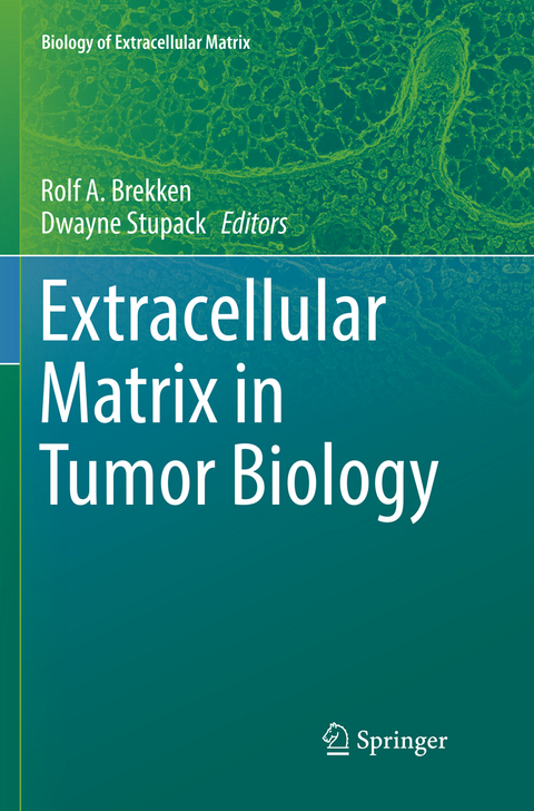 Extracellular Matrix in Tumor Biology - 