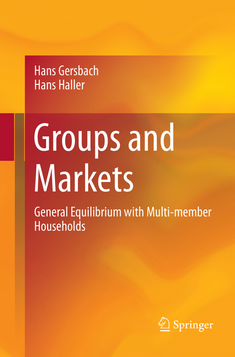 Groups and Markets - Hans Gersbach, Hans Haller