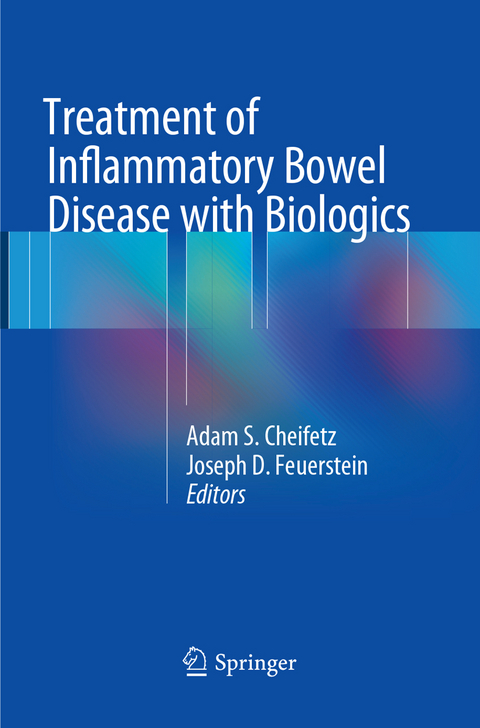 Treatment of Inflammatory Bowel Disease with Biologics - 