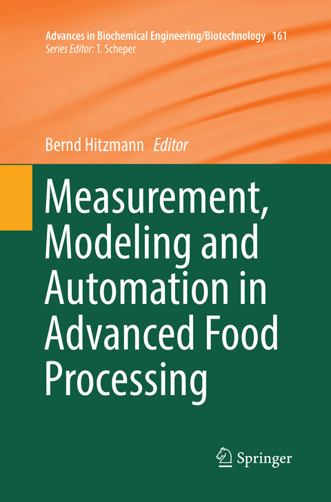 Measurement, Modeling and Automation in Advanced Food Processing - 