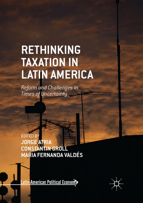 Rethinking Taxation in Latin America - 