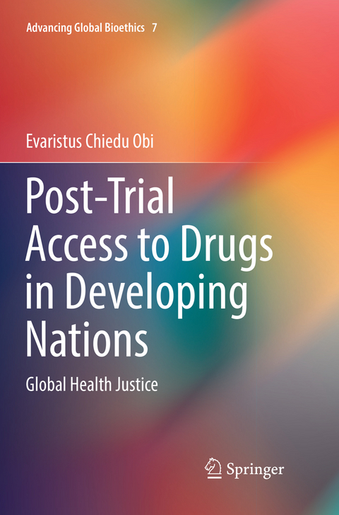 Post-Trial Access to Drugs in Developing Nations - Evaristus Chiedu Obi