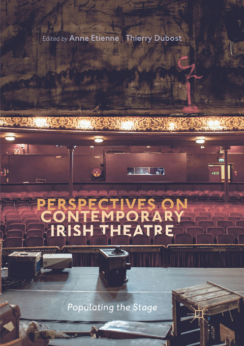 Perspectives on Contemporary Irish Theatre - 