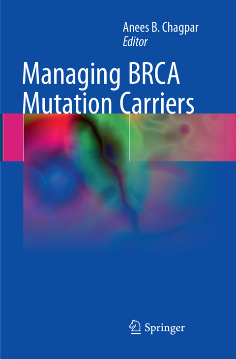 Managing BRCA Mutation Carriers - 