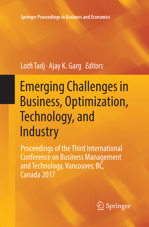 Emerging Challenges in Business, Optimization, Technology, and Industry - 