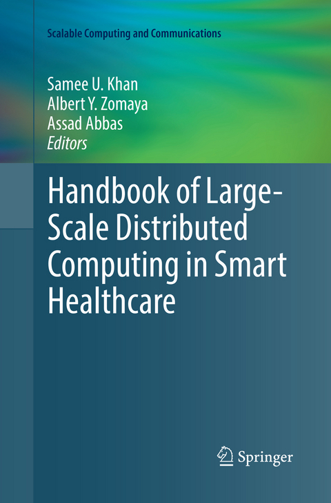 Handbook of Large-Scale Distributed Computing in Smart Healthcare - 