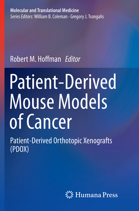 Patient-Derived Mouse Models of Cancer - 