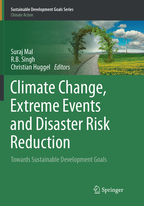 Climate Change, Extreme Events and Disaster Risk Reduction - 