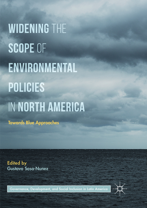 Widening the Scope of Environmental Policies in North America - 