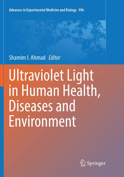 Ultraviolet Light in Human Health, Diseases and Environment - 