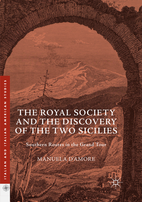 The Royal Society and the Discovery of the Two Sicilies - Manuela D’Amore