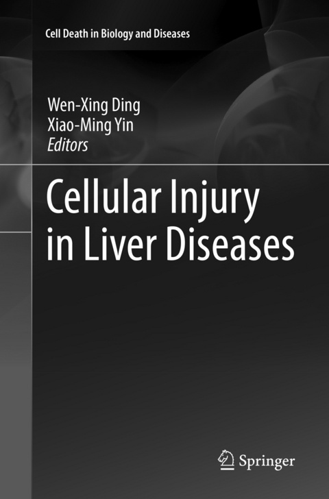 Cellular Injury in Liver Diseases - 