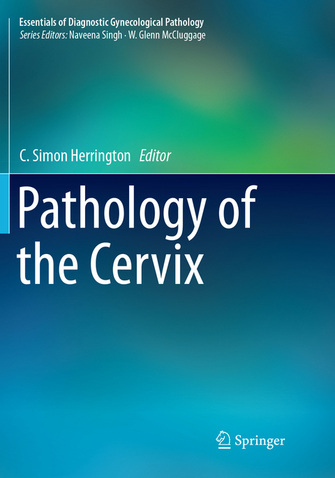 Pathology of the Cervix - 