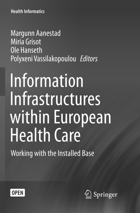 Information Infrastructures within European Health Care - 